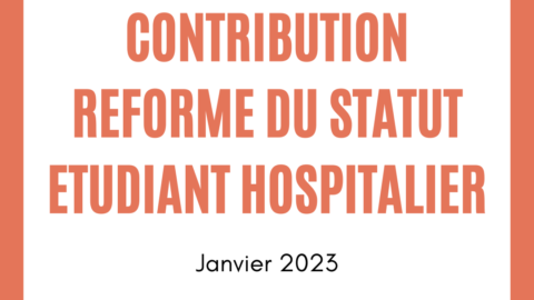 Contribution – Réforme du statut étudiant hospitalier