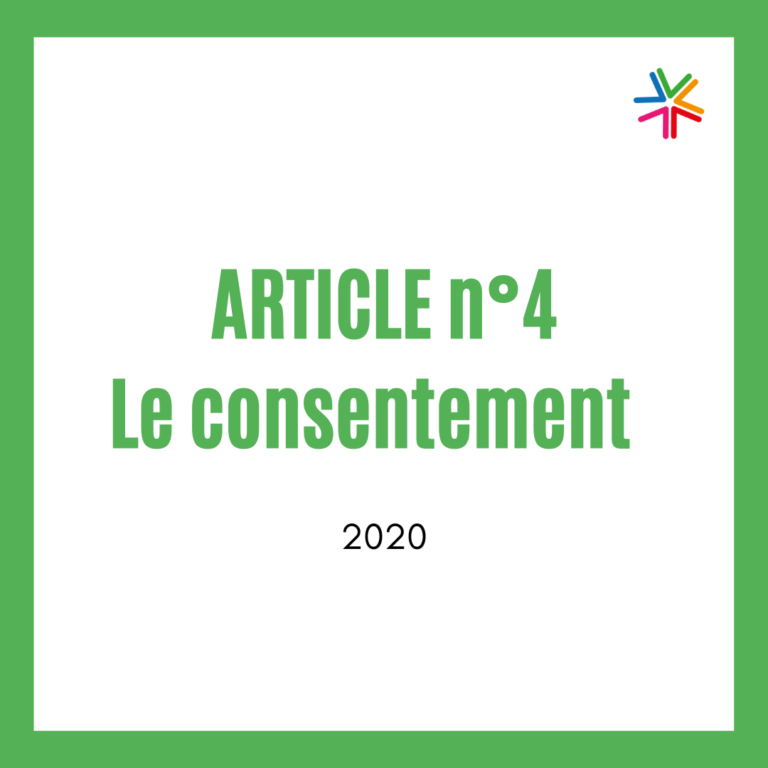 Article n°4 : Le consentement