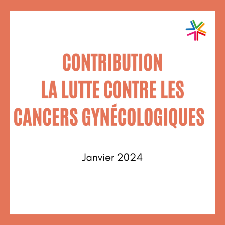 Contribution – La lutte contre les cancers gynécologiques