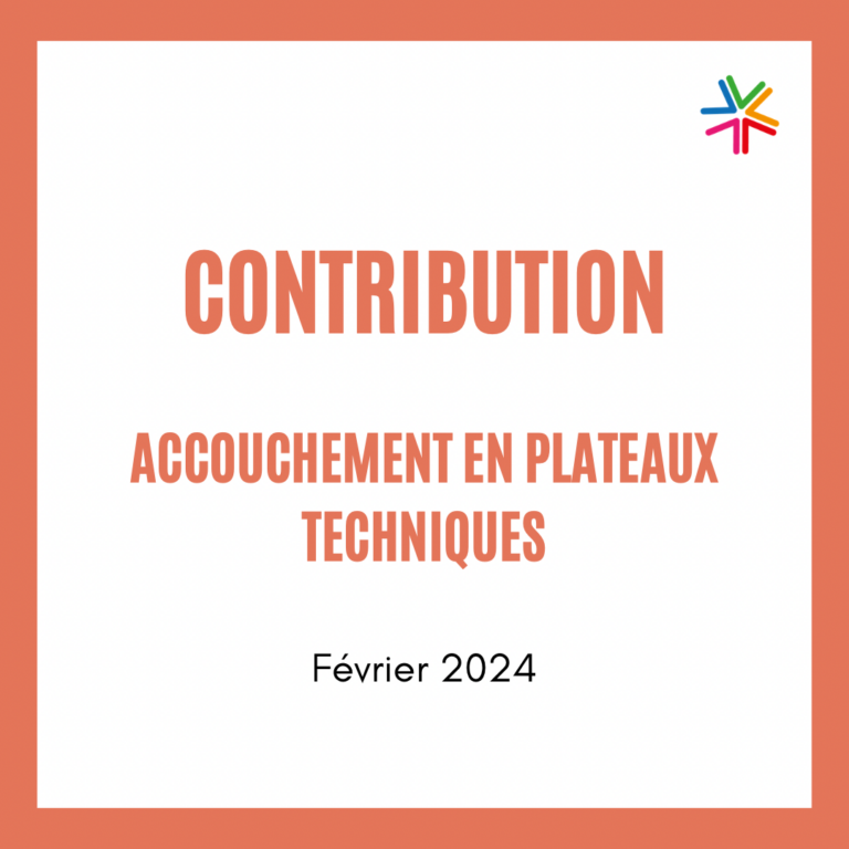 Contribution – Accouchement en plateaux techniques