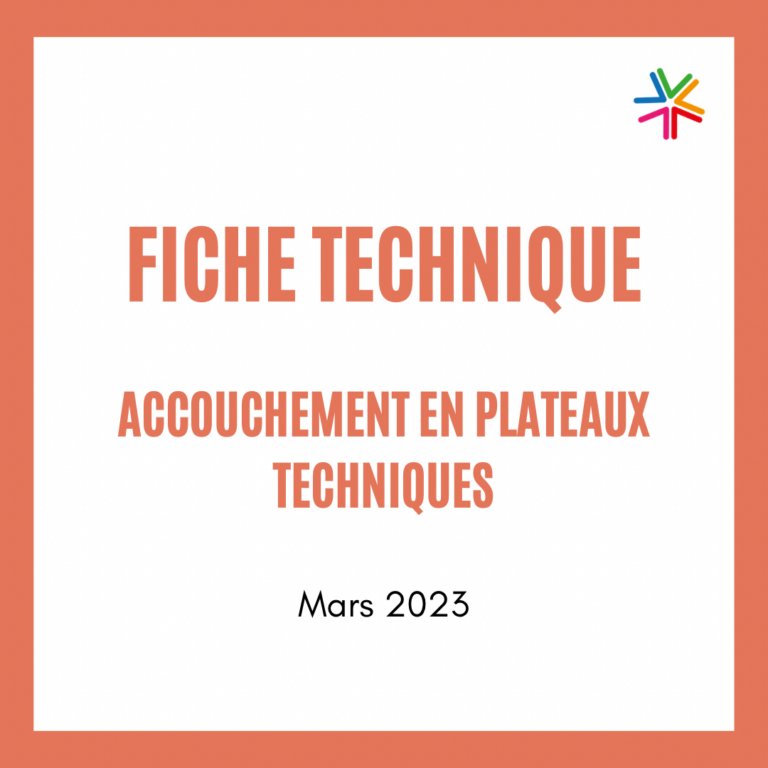 Fiche technique – Accouchement en plateau technique
